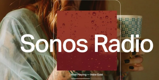 SonosRadio为所有用户带来了新的节目和60000多个广播电台