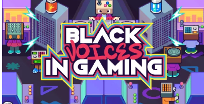 BlackVoicesinGaming2021上展示的最佳游戏