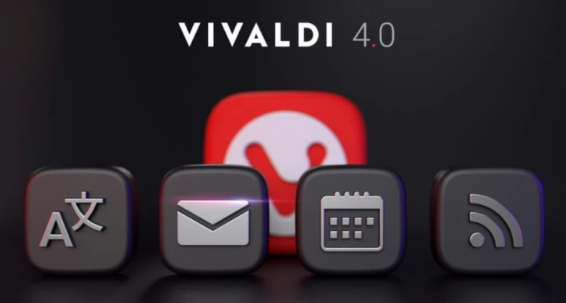 Vivaldi浏览器达到4.0版添加内置翻译其他改进