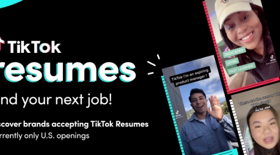 TikTok想用视频简历帮你找新工作