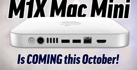 全新苹果M1XMacMini将于10月发布