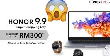 9.9SuperShoppingDay购买指定荣耀产品可获得高达RM300+赠品