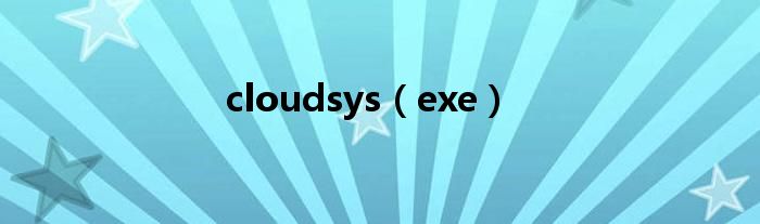 cloudsys(exe)