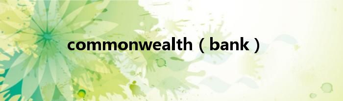 commonwealth(bank)