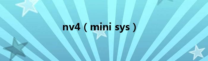 nv4(mini sys)