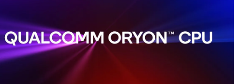 高通Oryon是为骁龙计算平台提供动力的下一代CPU内核