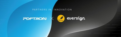 PDFTron通过收购电子签名创新者eversign拓宽了领先的文档技术平台