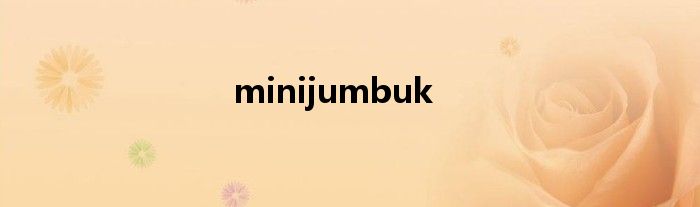 minijumbuk