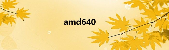 amd640