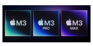 苹果推出M3及M3Pro和 M3 Max 3nm处理器