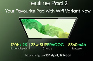 Realme Pad 2将于4月15日与RealmeP系列一起发布