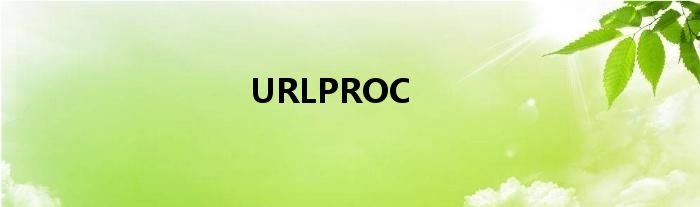 URLPROC